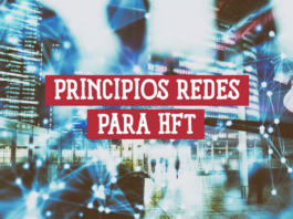 Principios de Redes para Trading de Alta Frecuencia Principios de Redes para Trading de Alta Frecuencia