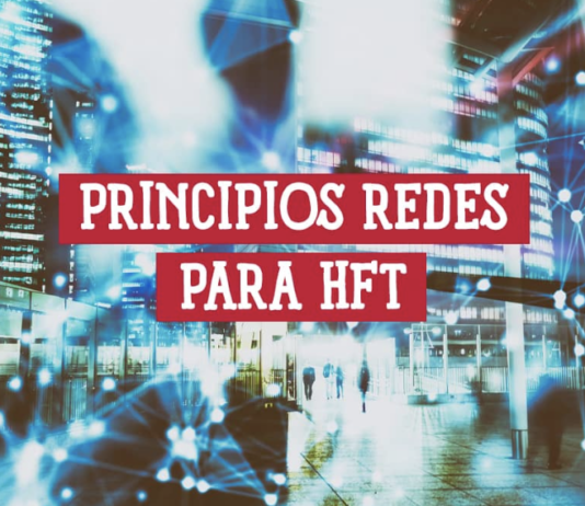 Principios de Redes para Trading de Alta Frecuencia Principios de Redes para Trading de Alta Frecuencia